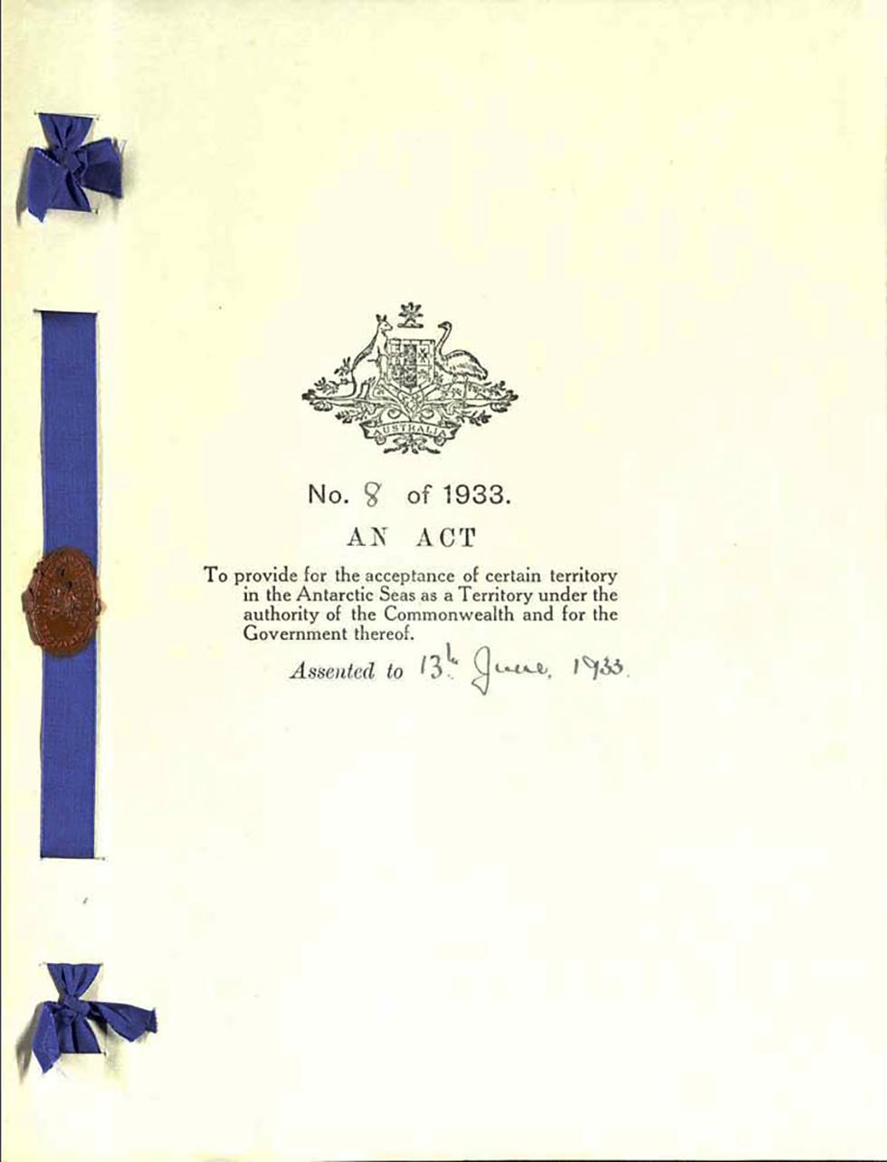 An Act to provide for the acceptance of certain territory in the Antarctic Seas as a Territory under the authority of the Commonwealth and for the Government thereof.