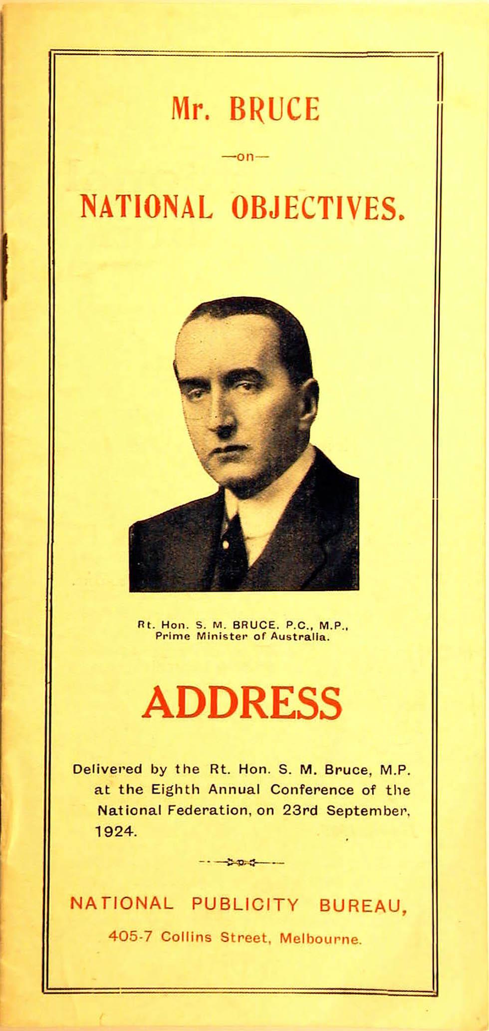 Bruce's ‘National Objectives’ speech, delivered on 23 September 1924, was printed for distribution.