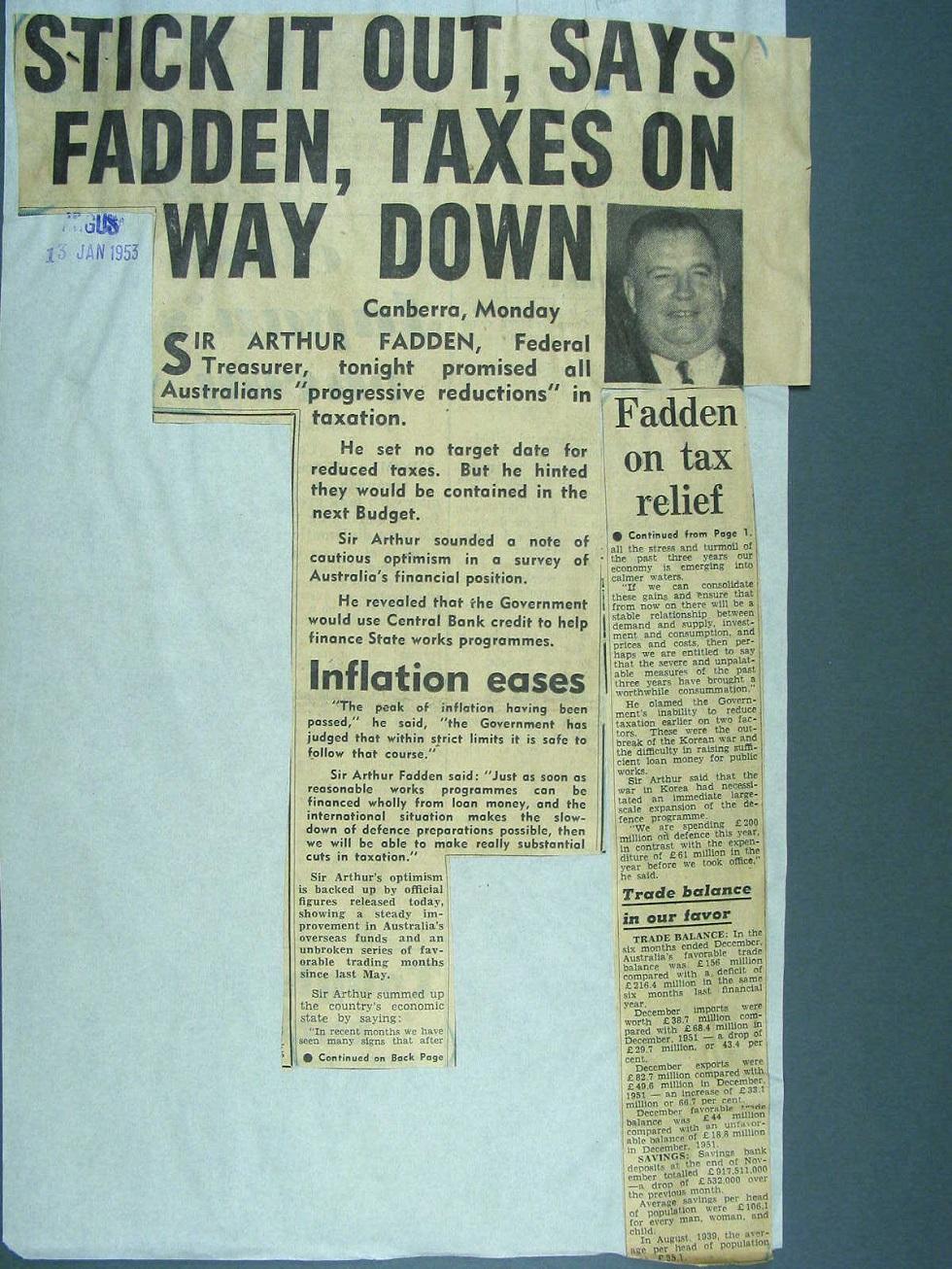 Arthur Fadden delivered a more optimistic budget in 1953
