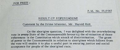 A speech made by Prime Minister Harold Holt on 28 May 1967, in response to Referendum results.