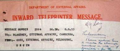 Urgent teleprinter message to Blakeney, External Affairs, Canberra.