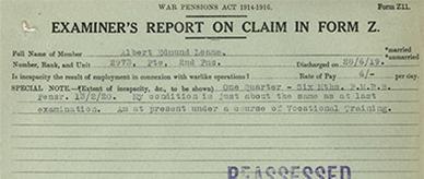 Examiner's report on the war pension claim of Albert Edmund Leane.
