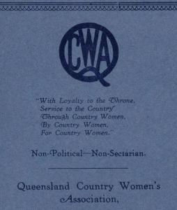 QCWA, "With Loyalty to the throne, Service to the Country through country women, by country women, for country women." Non-political – Non-sectarian.