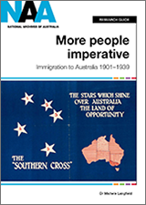 Front cover of 'More People Imperative: Immigration to Australia, 1901–39'